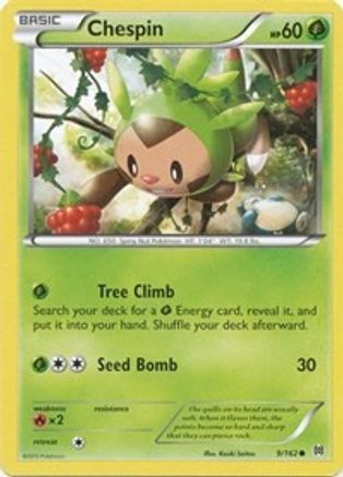 Chespin (9) 9/162 - XY BREAKthrough
