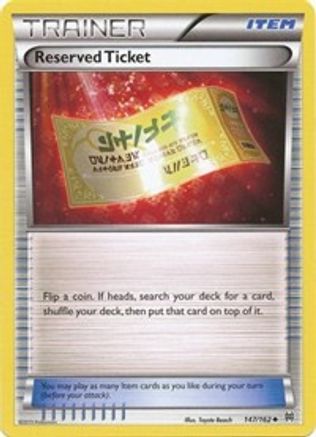 Reserved Ticket 147/162 - XY BREAKthrough