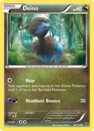 Deino 84/114 - XY Steam Siege