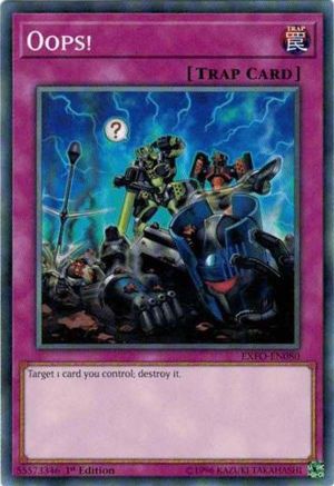 Oops! (EXFO-EN080) - Extreme Force 1st Edition