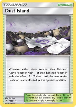 Dust Island 168/214 - SM Unbroken Bonds