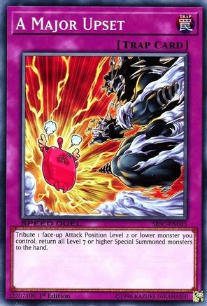 A Major Upset (SBSC-EN045) - Speed Duel: Scars of Battle 1st Edition