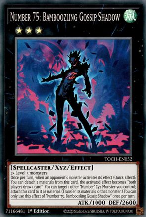 Number 75: Bamboozling Gossip Shadow (TOCH-EN052) - Toon Chaos Unlimited