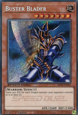 Buster Blader (Secret) (SBCB-EN003) - Speed Duel: Battle City Box 1st Edition