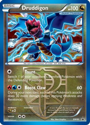 Druddigon (Team Plasma) - BW80 (Cosmos Holo) - Black and White Promos Holofoil