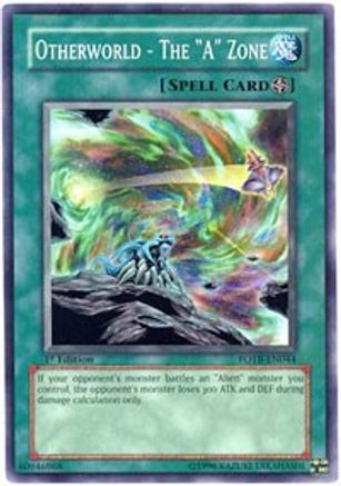 Otherworld - The "A" Zone (FOTB-EN044) - Force of the Breaker Unlimited