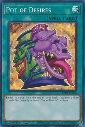 Pot of Desires (RA01-EN056) - 25th Anniversary Rarity Collection 1st Edition