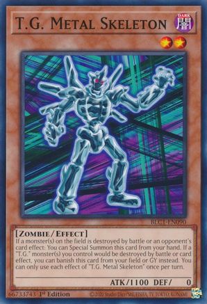T.G. Metal Skeleton (BLC1-EN090) - Battles of Legend: Chapter 1 1st Edition