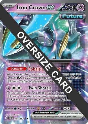 Iron Crown ex - 081/162 81 - Jumbo Cards Holofoil