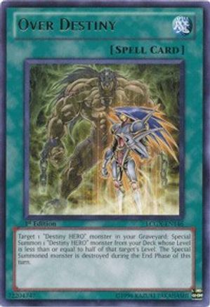 Over Destiny (LCGX-EN146) - Legendary Collection 2 1st Edition