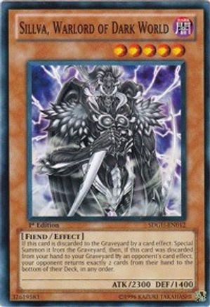 Sillva, Warlord of Dark World (SDGU-EN012) - Structure Deck: Gates of the Underworld 1st Edition