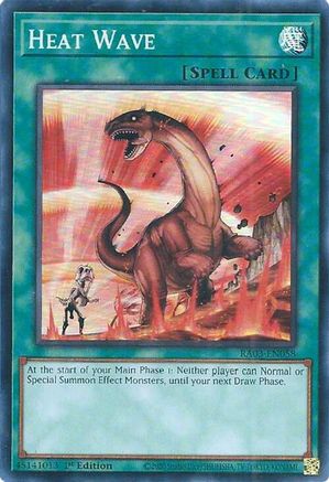 Heat Wave (RA03-EN058) - Quarter Century Bonanza 1st Edition