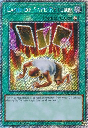 Card of Safe Return(Platinum Secret Rare) (RA03-EN172) - Quarter Century Bonanza