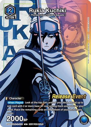 Rukia Kuchiki (Release Event Participation) (UEPR/BCV-1-032) - UEX01BT BLEACH ThousandYear Blood War Vol2 Release Event Cards