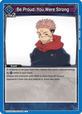 Be Proud. You Were Strong (UEX02BT/JJK-3-024) - UEX02BT Jujutsu Kaisen Vol2