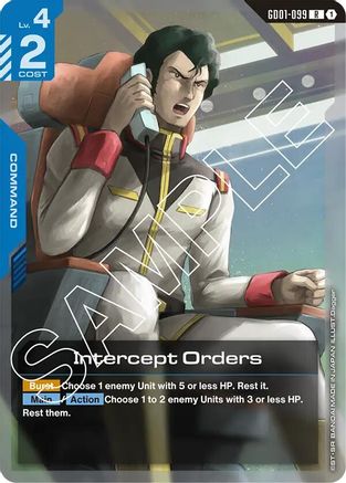 Intercept Orders (GD01-099) - Newtype Rising Holofoil