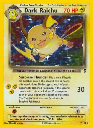 Dark Raichu/110 - Legendary Collection Reverse Holofoil