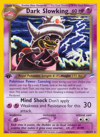 Dark Slowking/105 - Neo Destiny Unlimited