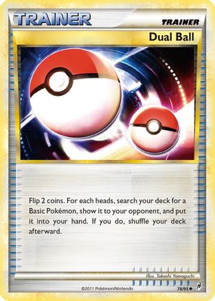 Dual Ball/95 - Call of Legends Reverse Holofoil