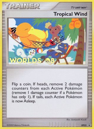 Tropical Wind - DP25 (Worlds 08)/56 - Diamond and Pearl Promos