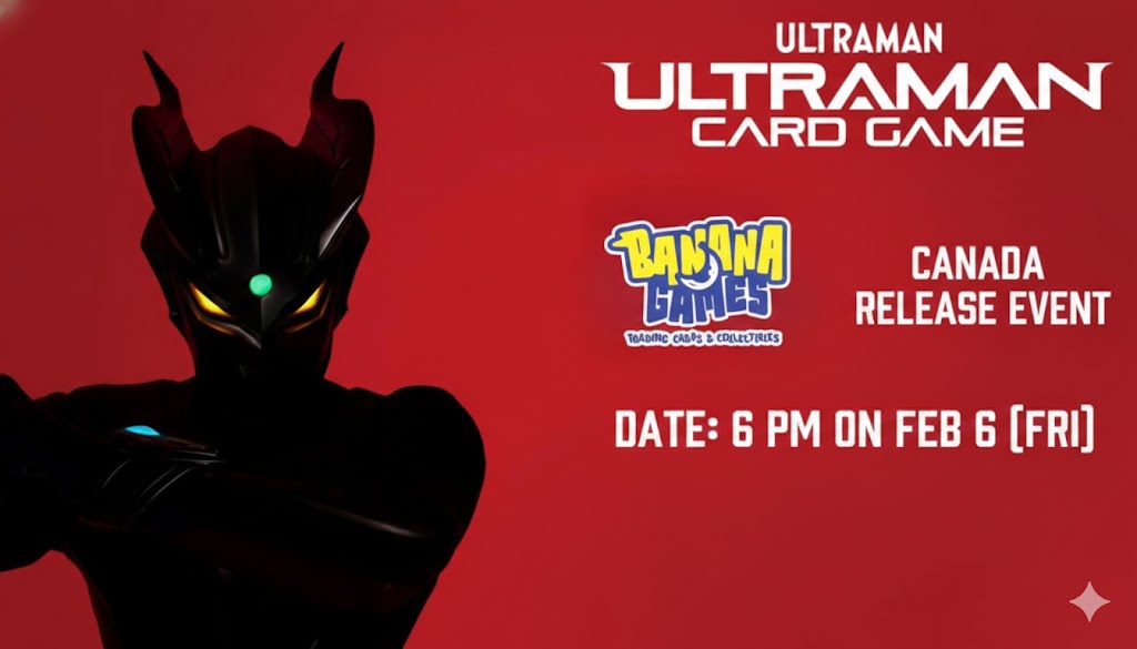 Ultraman Card Game (Special Release Event) Friday February 6th @6PM