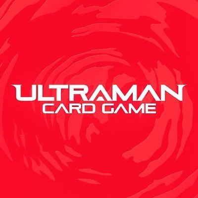 Ultraman Card Game Ultra League Galaxy Cup (Jun 28th @5pm)