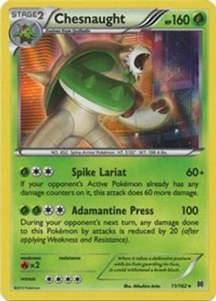 Chesnaught 11/162 - XY  BREAKthrough