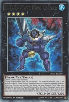 D/D/D Wave King Caesar (DOCS-EN090) - Dimension of Chaos 1st Edition