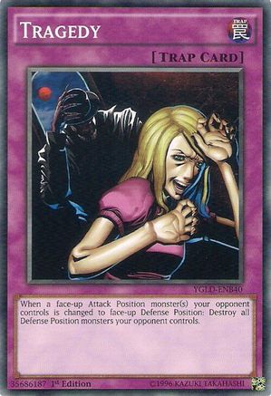 Tragedy (YGLD-ENB40) - King of Games: Yugi's Legendary Decks Unlimited