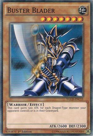 Buster Blader (C) (YGLD-ENC11) - King of Games: Yugi's Legendary Decks Unlimited