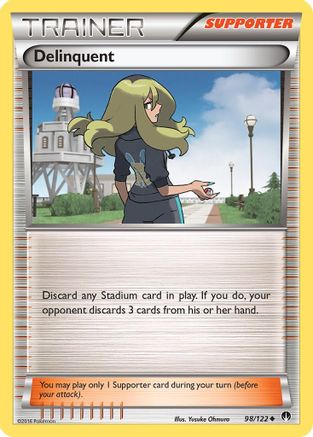 Delinquent 98/122 - XY  BREAKpoint Reverse Holofoil