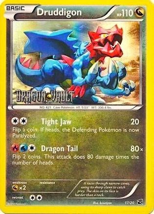 Druddigon - 17/20 (Dragon Vault) - Blister Exclusives Holofoil