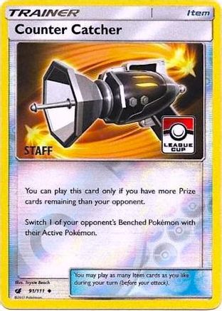 Counter Catcher - 91/111 (League Cup) [Staff] - League & Championship Cards Reverse Holofoil