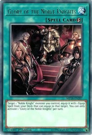 Glory of the Noble Knights (MP18-EN207) - 2018 Mega-Tins Mega Pack 1st Edition