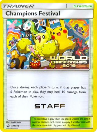 Champions Festival - SM148 (World Championships 2018) [Staff] - SM Promos