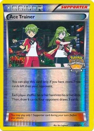 Ace Trainer (Regional Championships) [Staff] 69 - League & Championship Cards Reverse Holofoil