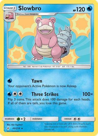 Slowbro 43/214 - SM  Unbroken Bonds Holofoil