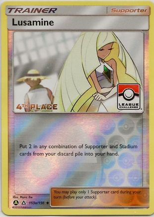 Lusamine - 153a/156 (League Challenge) [4th Place] - League & Championship Cards Reverse Holofoil