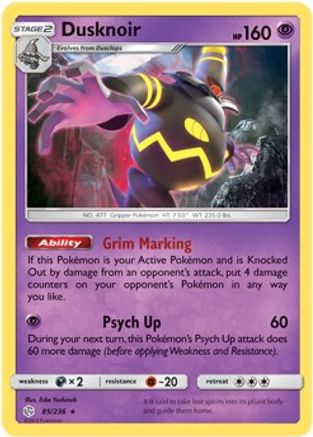 Dusknoir - 85/236 (Prerelease Kit Exclusive) - Deck Exclusives