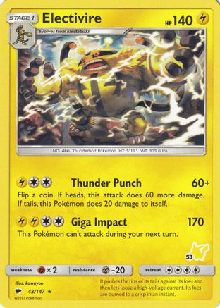 Electivire - 43/147 (#53 Pikachu Stamped) - Battle Academy