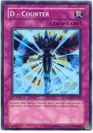 D - Counter (DP05-EN029) - Duelist Pack 5: Aster Phoenix 1st Edition