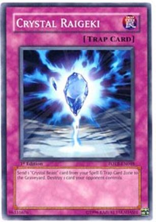 Crystal Raigeki (FOTB-EN048) - Force of the Breaker Unlimited