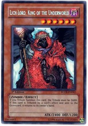 Lich Lord, King of the Underworld (FOTB-EN062) - Force of the Breaker 1st Edition