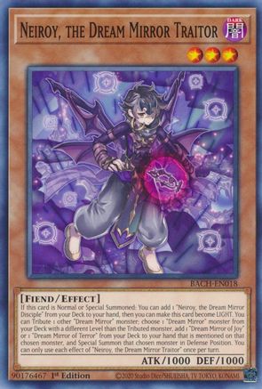 Neiroy, the Dream Mirror Traitor (BACH-EN018) - Battle of Chaos 1st Edition