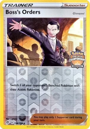 Boss's Orders - 154/192 (Regional Championships) - League & Championship Cards Reverse Holofoil