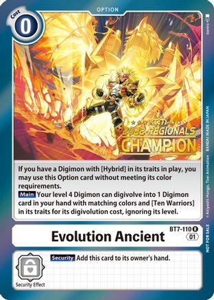 Evolution Ancient (2022 Championship Offline Regional) [Online Champion] (BT7-110) - Next Adventure