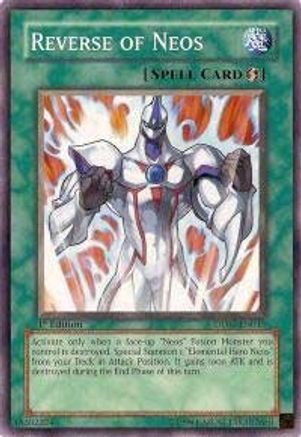 Reverse of Neos (DP06-EN015) - Duelist Pack 6: Jaden Yuki 3 1st Edition