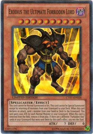 Exodius the Ultimate Forbidden Lord (CT07-EN024) - 2010 Collectors Tins Limited