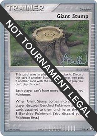 Giant Stump - 2006 (Jimmy Ballard) 75 - World Championship Decks