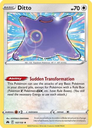Ditto 107/159 - SWSH Crown Zenith Reverse Holofoil
